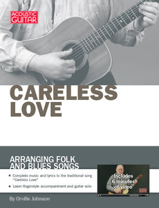 Arranging Folk and Blues Songs: Careless Love