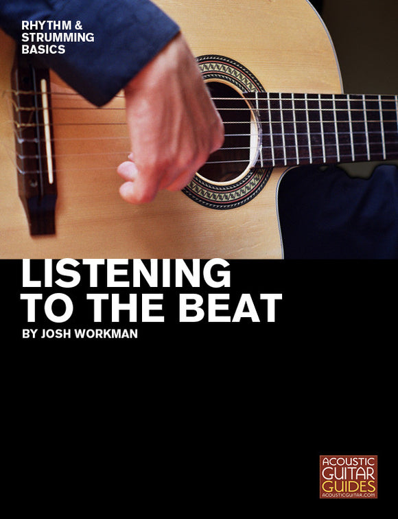 Rhythm and Strumming Basics: Listening to the Beat