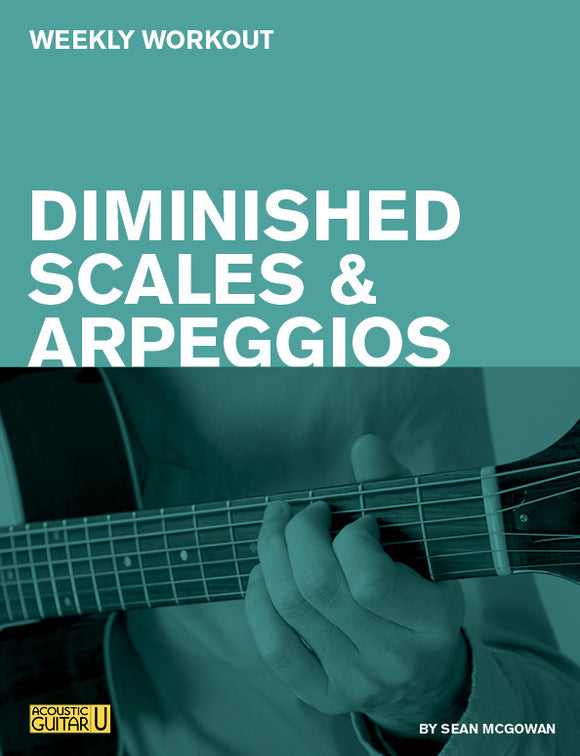 Weekly Workout: Diminished Scales and Arpeggios