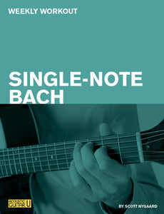 Weekly Workout: Single-Note Bach