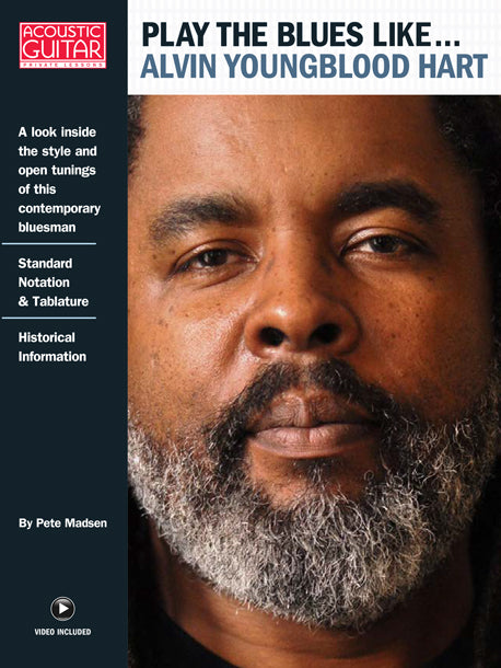 Play the Blues Like...: Alvin Youngblood Hart