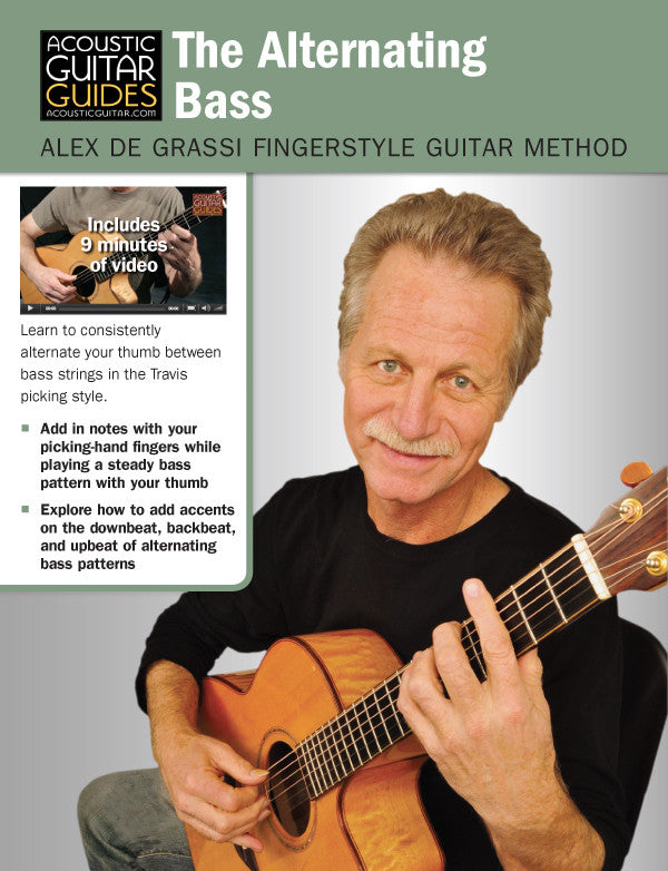 Alex de Grassi Fingerstyle Guitar Method: The Alternating Bass