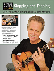 Alex de Grassi Fingerstyle Guitar Method: Slapping and Tapping
