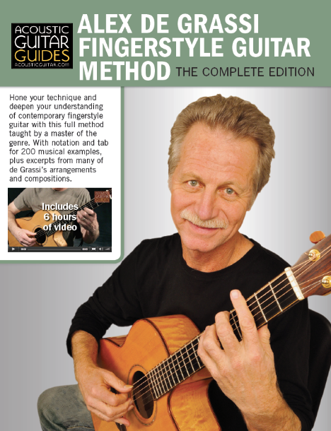 Alex de Grassi Fingerstyle Guitar Method – Acoustic Guitar