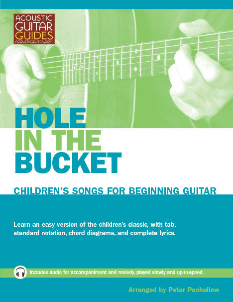 Children's Songs for Beginning Guitar: Hole in the Bucket