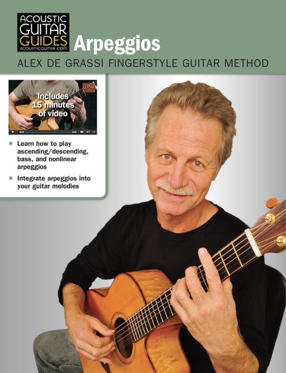 Alex de Grassi Fingerstyle Guitar Method: Arpeggios