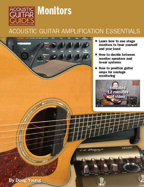 Acoustic Guitar Amplification Essentials: Monitors