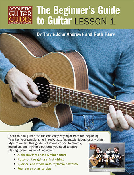 The Beginner's Guide to Guitar: Lesson 1