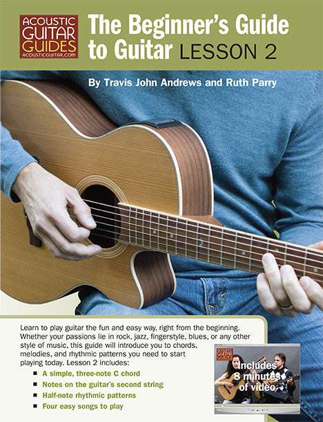 The Beginner's Guide to Guitar: Lesson 2