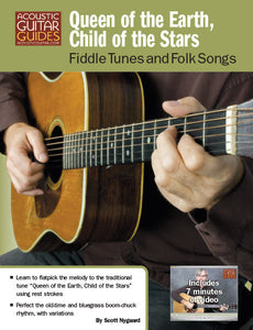 Fiddle Tunes and Folk Songs: Queen of the Earth, Child of the Stars
