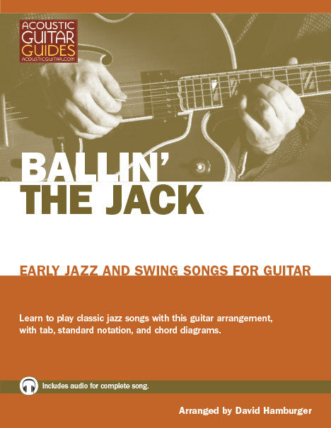 Early Jazz and Swing Songs for Guitar: Ballin' the Jack