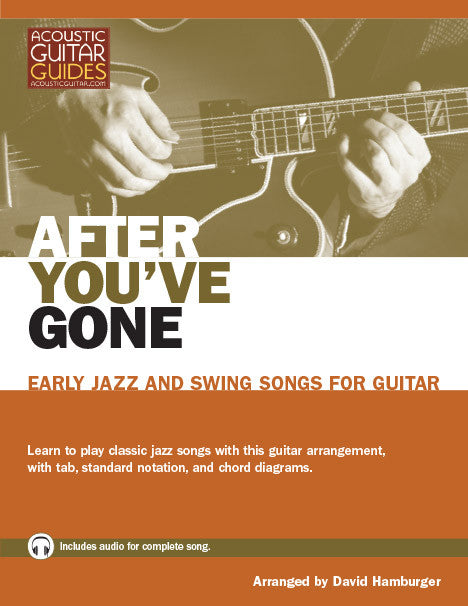 Early Jazz and Swing Songs for Guitar: After You've Gone