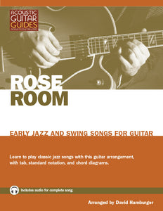 Early Jazz and Swing Songs for Guitar: Rose Room
