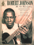 Robert Johnson – The New Transcriptions