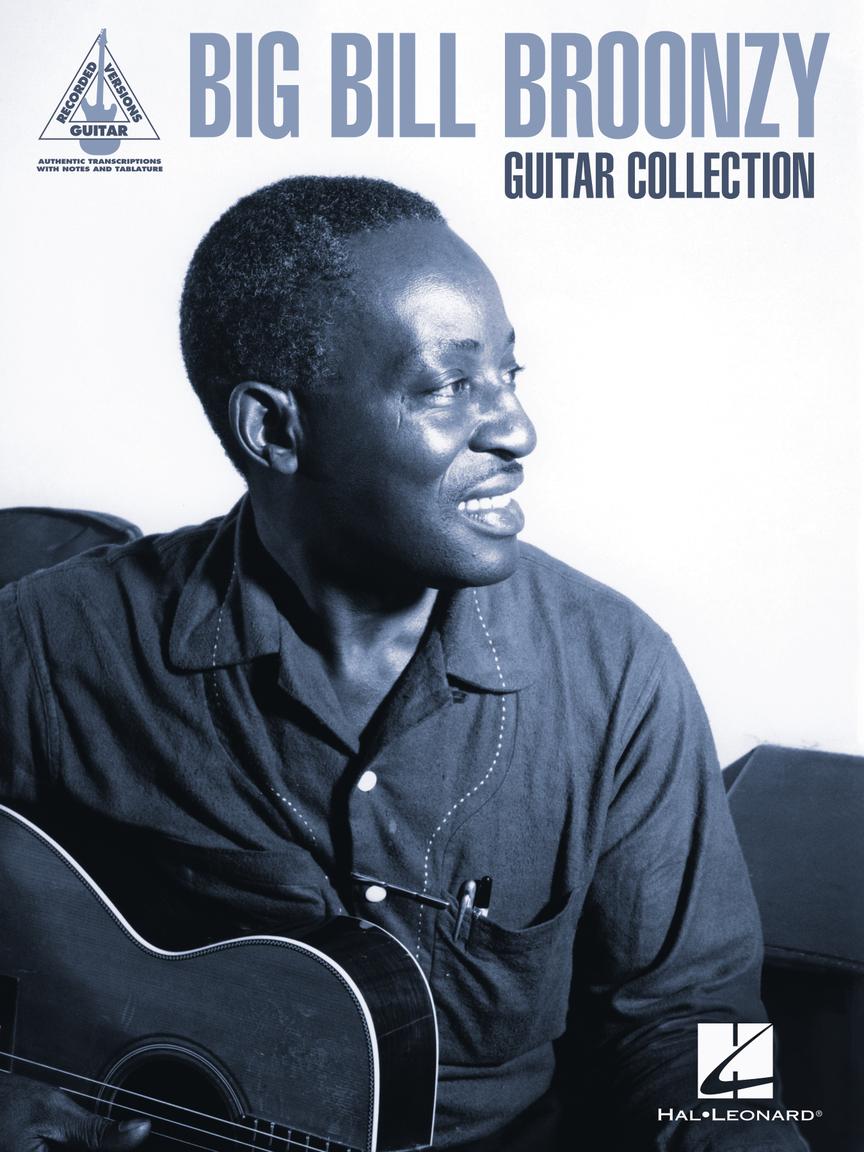 Guitar Recorded Versions - Big Bill Broonzy