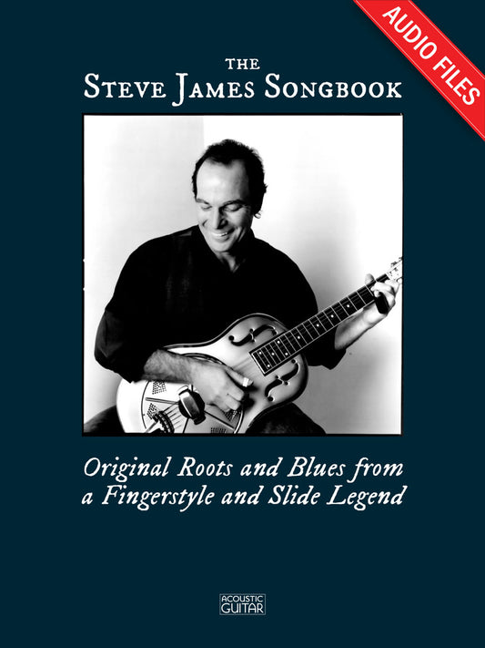 The Steve James Songbook: Audio Tracks to Accompany the Book