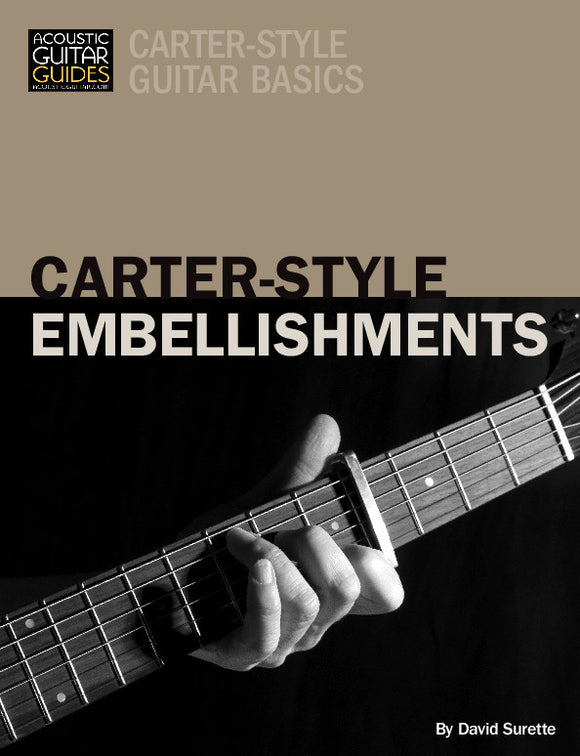 Carter-Style Guitar Basics: Carter-Style Embellishments