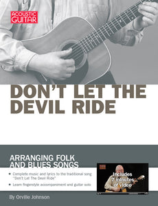 Arranging Folk and Blues Songs: Don't Let the Devil Ride