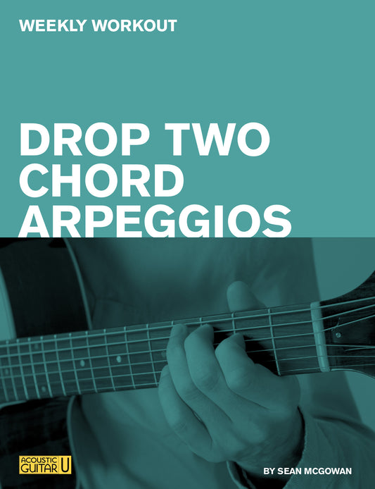 Weekly Workout: Drop Two Chord Arpeggios