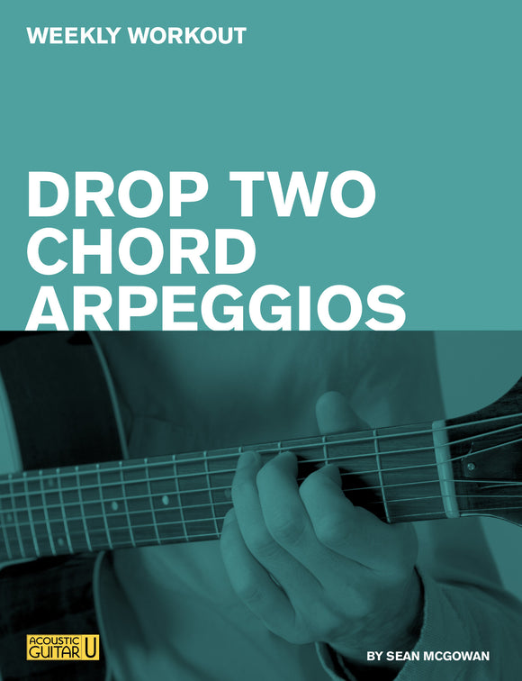 Weekly Workout: Drop Two Chord Arpeggios