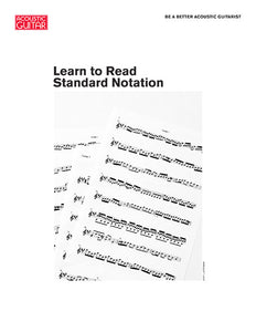 Be a Better Acoustic Guitarist:  Learn to Read Standard Notation