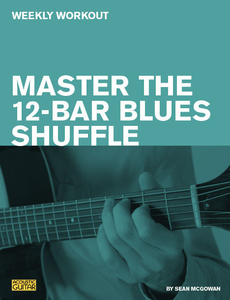 Weekly Workout: Master the 12-Bar Blues Shuffle