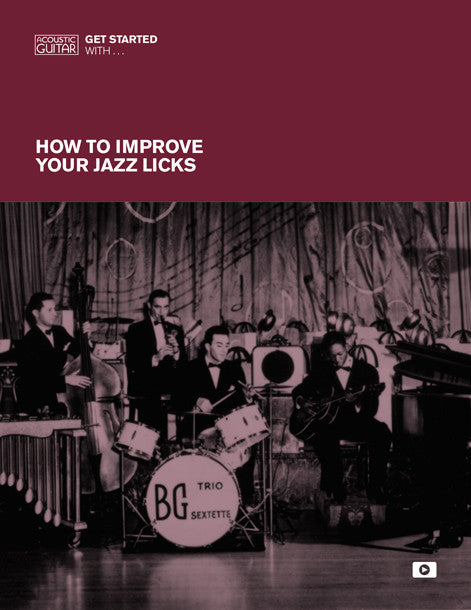 Get Started With: How to Improve Your Jazz Licks
