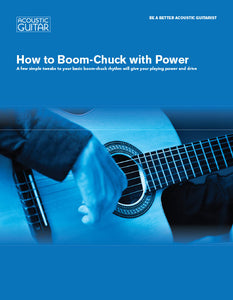 Be A Better Acoustic Guitarist: How to Boom-Chuck with Power