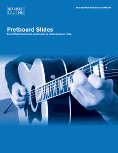 Be A Better Acoustic Guitarist: Fretboard Slides