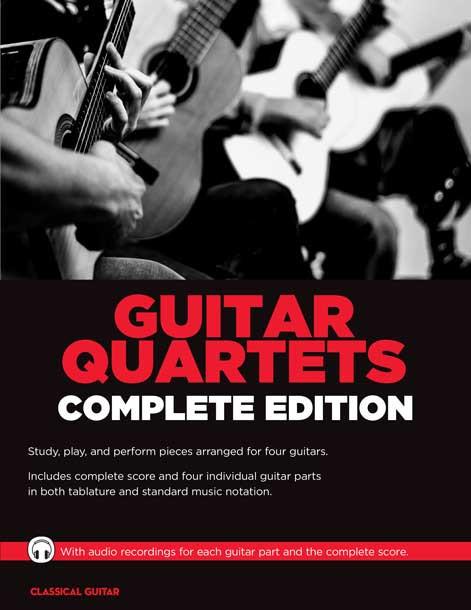 Guitar Quartets: Complete Edition