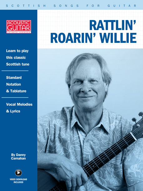Scottish Songs for Guitar: Rattlin' Roarin' Willie