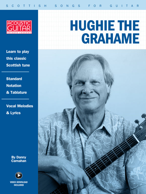 Scottish Songs for Guitar: Hughie The Grahame