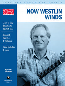 Scottish Songs for Guitar: Now Westlin Winds
