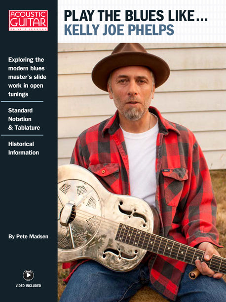 Play the Blues Like...: Kelly Joe Phelps