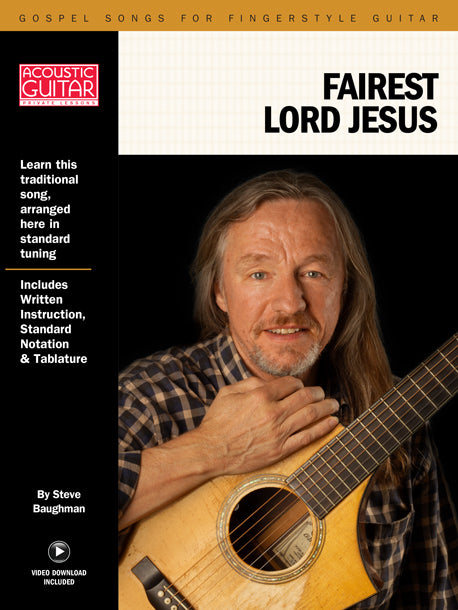 Gospel Songs for Fingerstyle Guitar: Fairest Lord Jesus