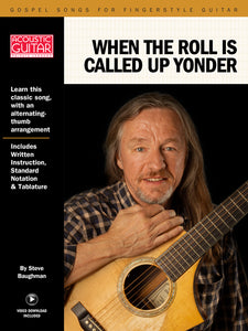 Gospel Songs for Fingerstyle Guitar: When the Roll Is Called up Yonder
