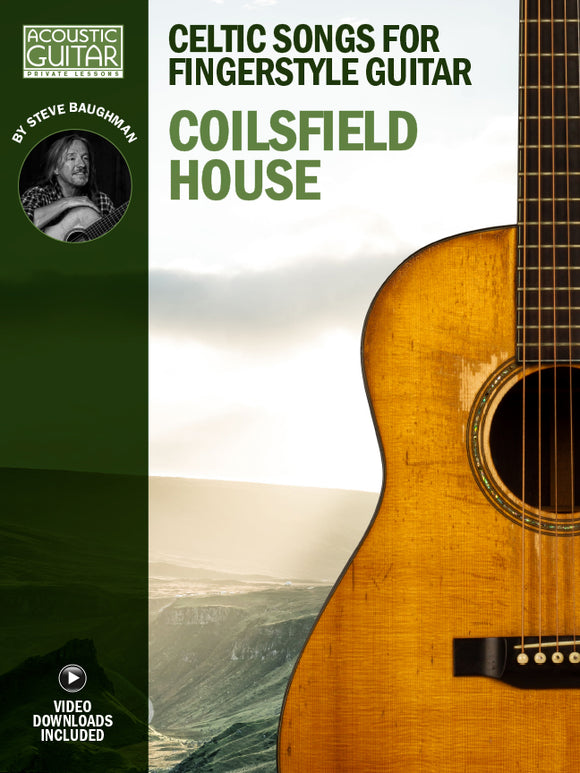 Celtic Songs for Fingerstyle Guitar: Coilsfield House