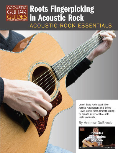 Acoustic Rock Essentials: Roots Fingerpicking in Acoustic Rock