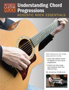 Acoustic Rock Essentials: Understanding Chord Progressions