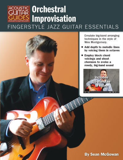 Fingerstyle Jazz Guitar Essentials: Orchestral Improvisation