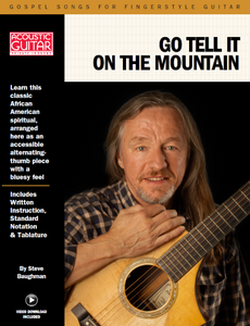 Gospel Songs for Fingerstyle Guitar: Go Tell It On The Mountain