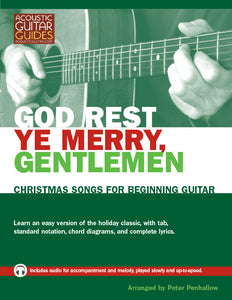 Christmas Songs for Beginning Guitar: God Rest Ye Merry, Gentlemen