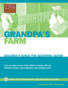 Children's Songs for Beginning Guitar: Grandpa's Farm