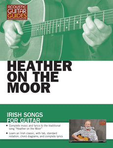 Irish Songs for Guitar: Heather on the Moor