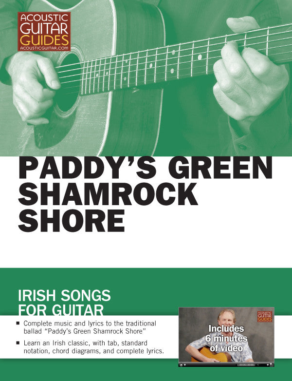 Irish Songs for Guitar: Paddy's Green Shamrock Shore