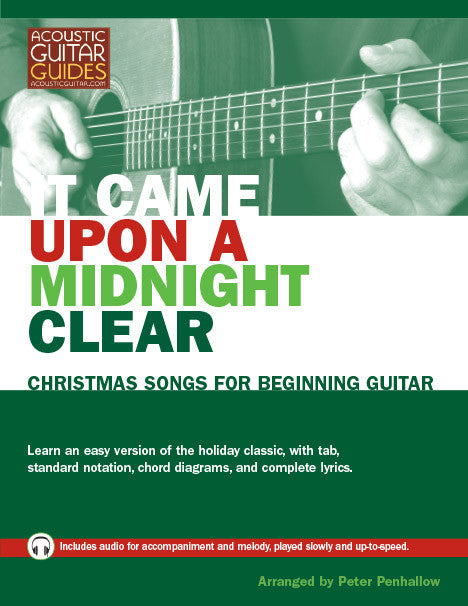 Christmas Songs for Beginning Guitar: It Came Upon a Midnight Clear