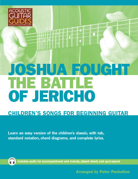 Children's Songs for Beginning Guitar: Joshua Fought the Battle of Jericho