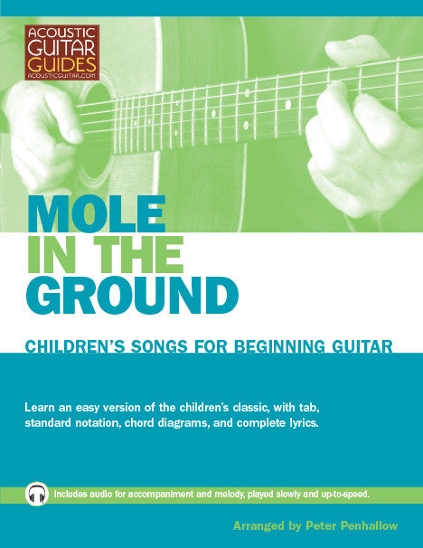 Children's Songs for Beginning Guitar: Mole in the Ground