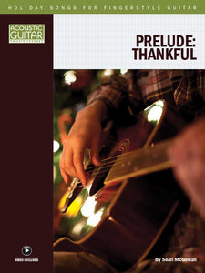 Holiday Songs for Fingerstyle Guitar: Prelude: Thankful