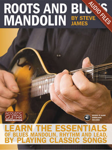 Roots and Blues Mandolin: Complete Audio Tracks
